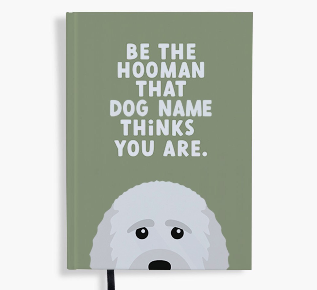 Be The Hooman: Personalised {breedFullName} Notebook