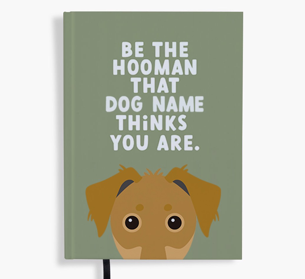 Be The Hooman: Personalised {breedFullName} Notebook