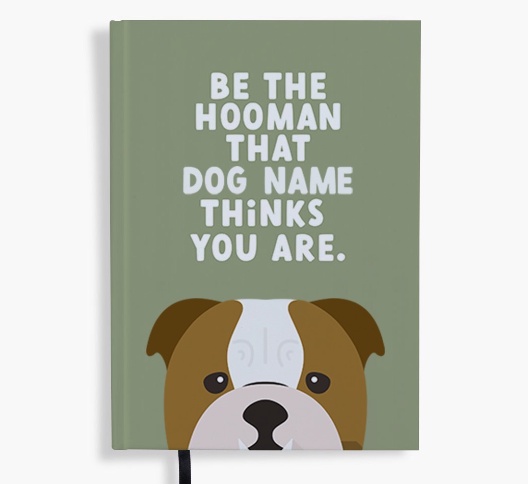 Be The Hooman: Personalised {breedFullName} Notebook