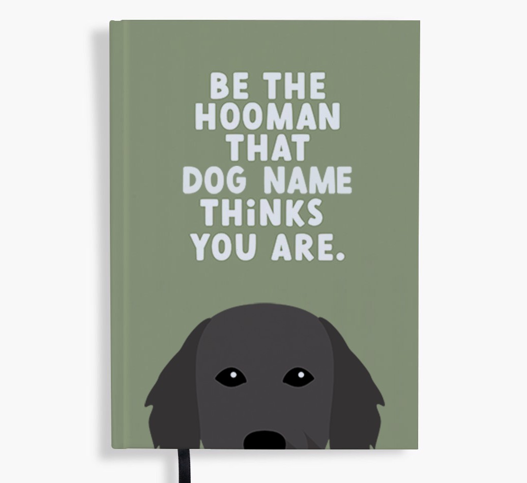 Be The Hooman: Personalised {breedFullName} Notebook