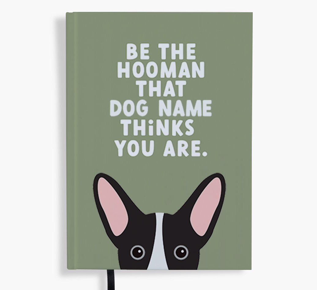 Be The Hooman: Personalised {breedFullName} Notebook