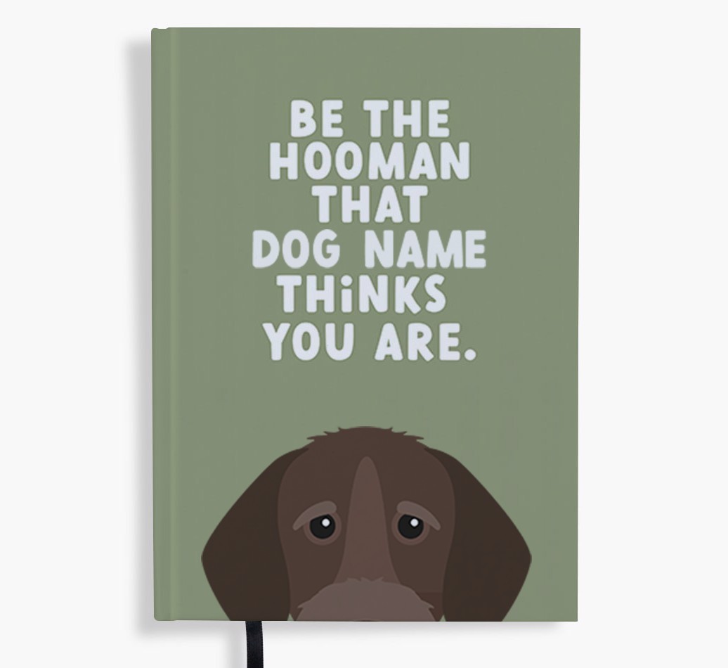 Be The Hooman: Personalised {breedFullName} Notebook