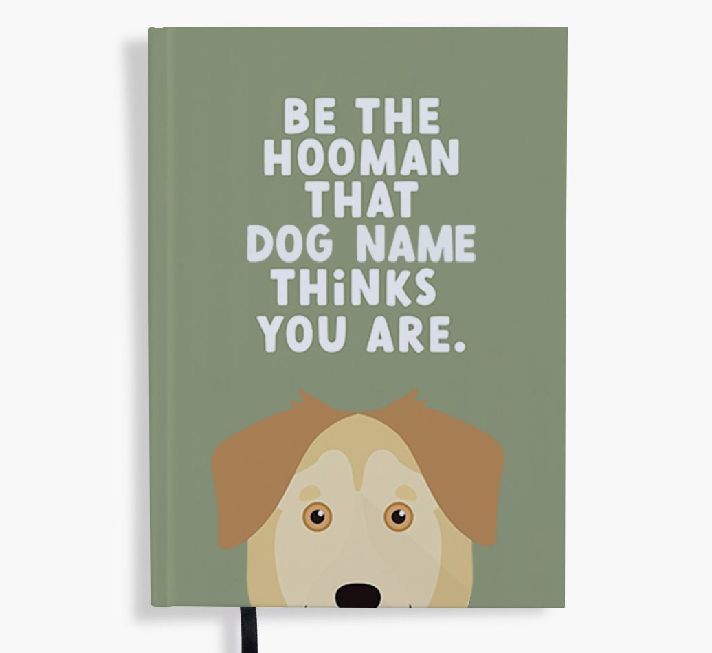 Be The Hooman: Personalised {breedFullName} Notebook