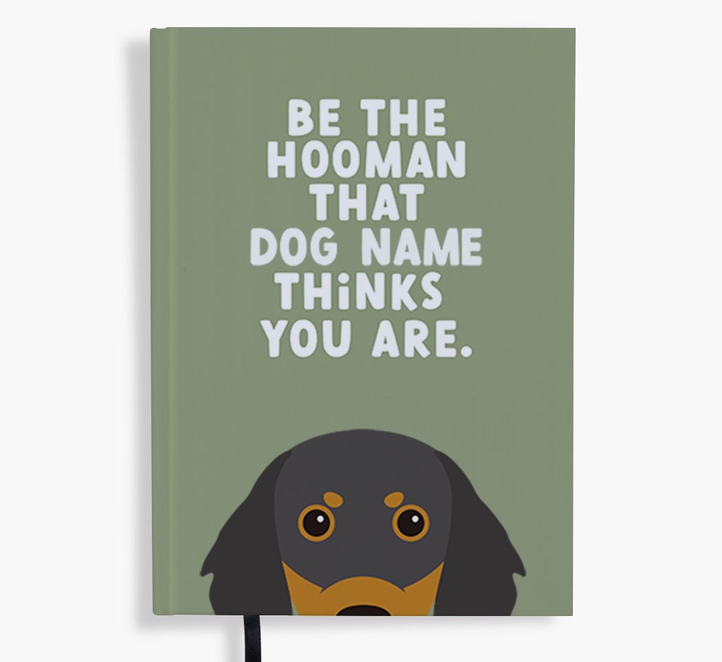 Be The Hooman: Personalised {breedFullName} Notebook