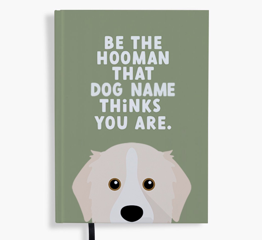 Be The Hooman: Personalised {breedFullName} Notebook