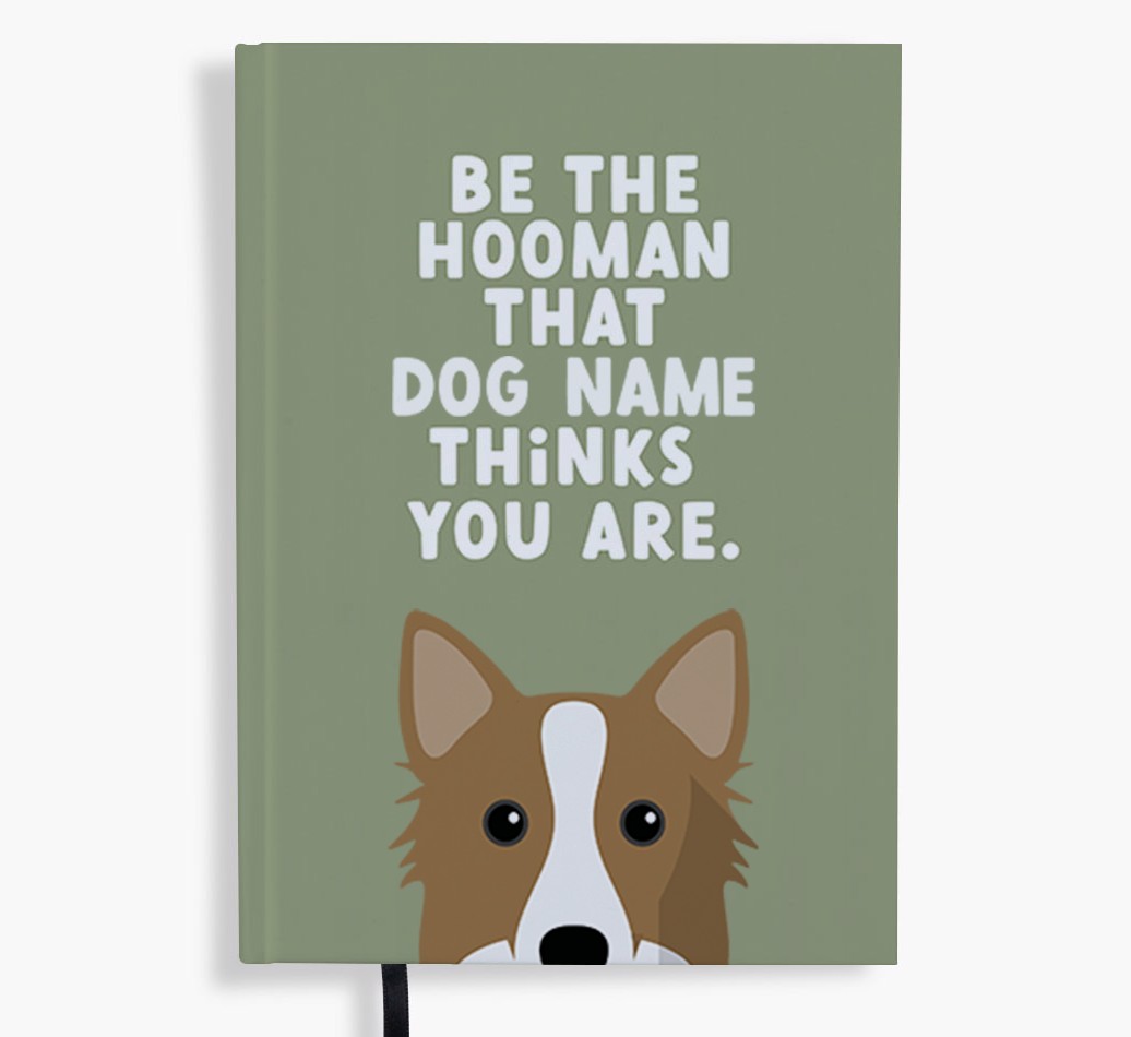 Be The Hooman: Personalised {breedFullName} Notebook
