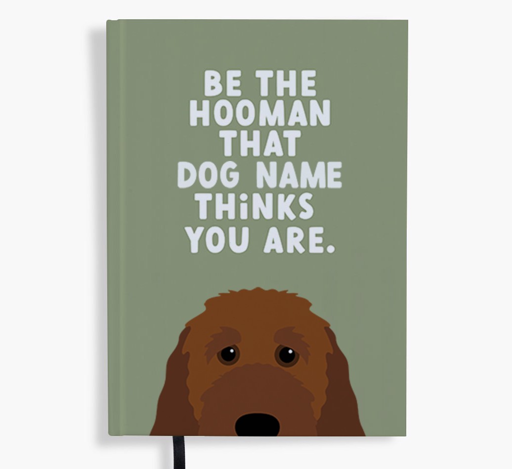 Be The Hooman: Personalised {breedFullName} Notebook