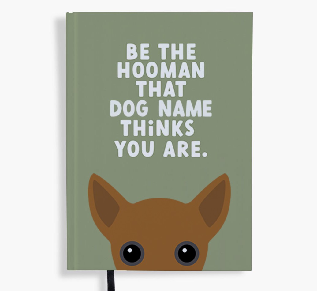 Be The Hooman: Personalised {breedFullName} Notebook
