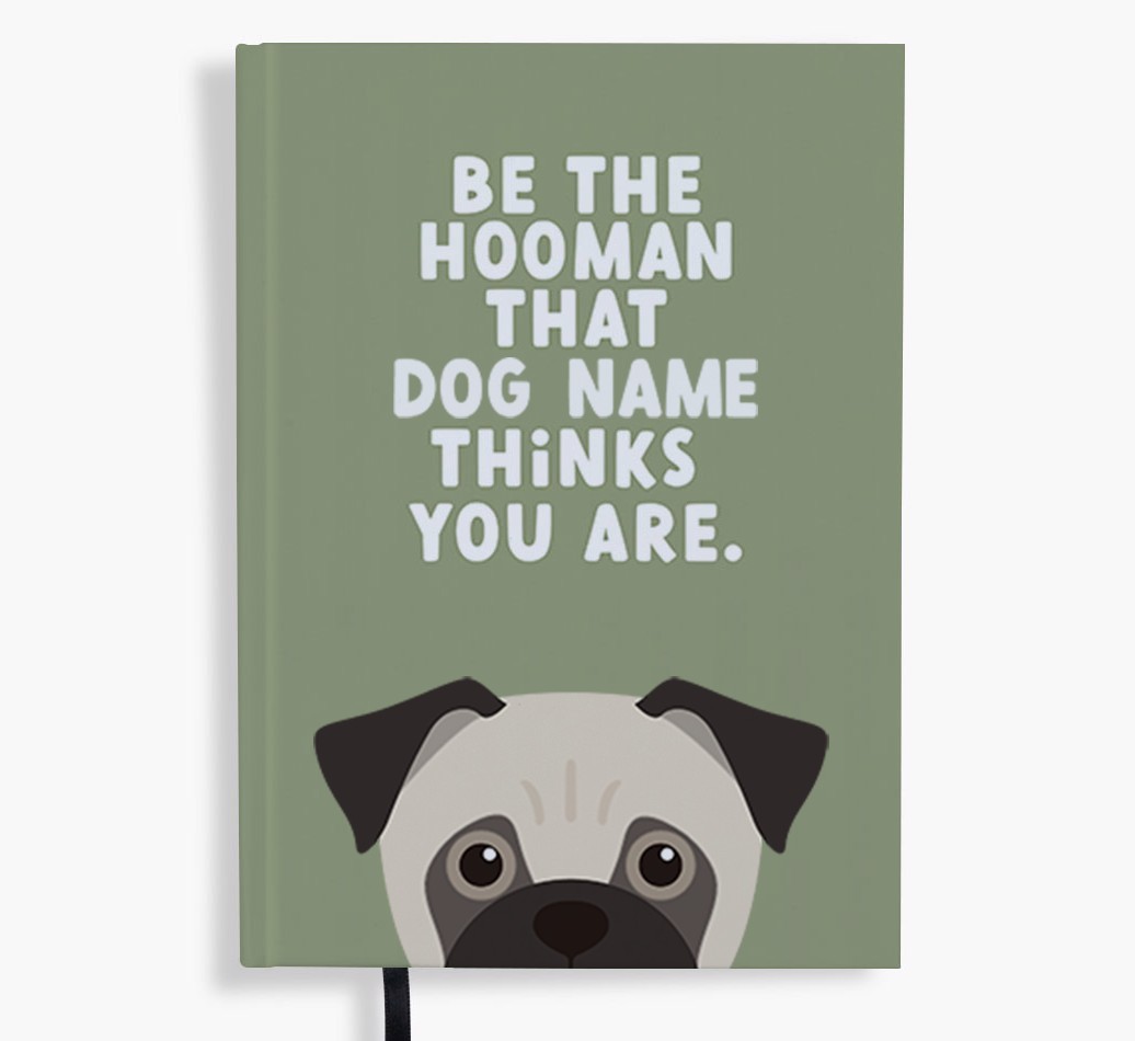 Be The Hooman: Personalised {breedFullName} Notebook