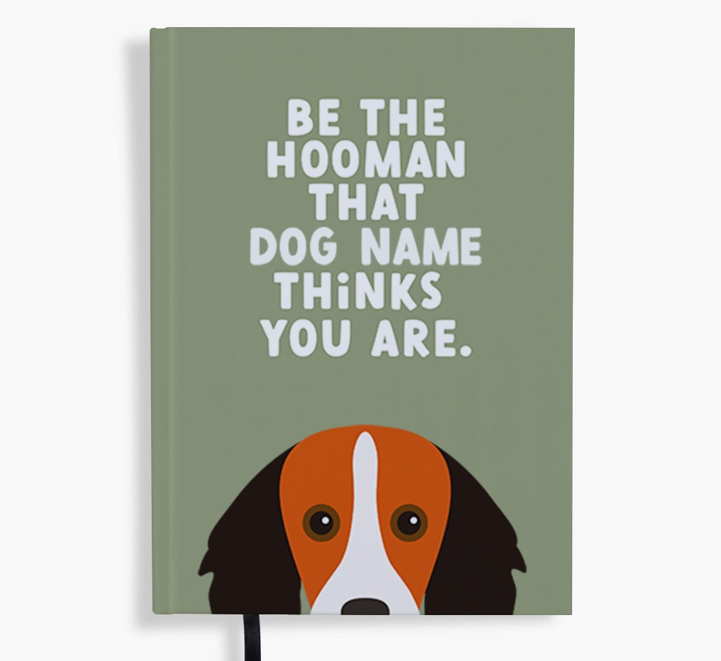 Be The Hooman: Personalised {breedFullName} Notebook