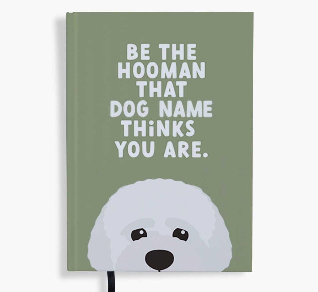 Be The Hooman: Personalised {breedFullName} Notebook