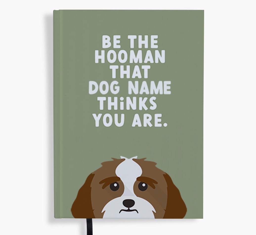 Be The Hooman: Personalised {breedFullName} Notebook