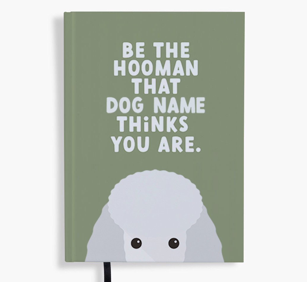 Be The Hooman: Personalised {breedFullName} Notebook