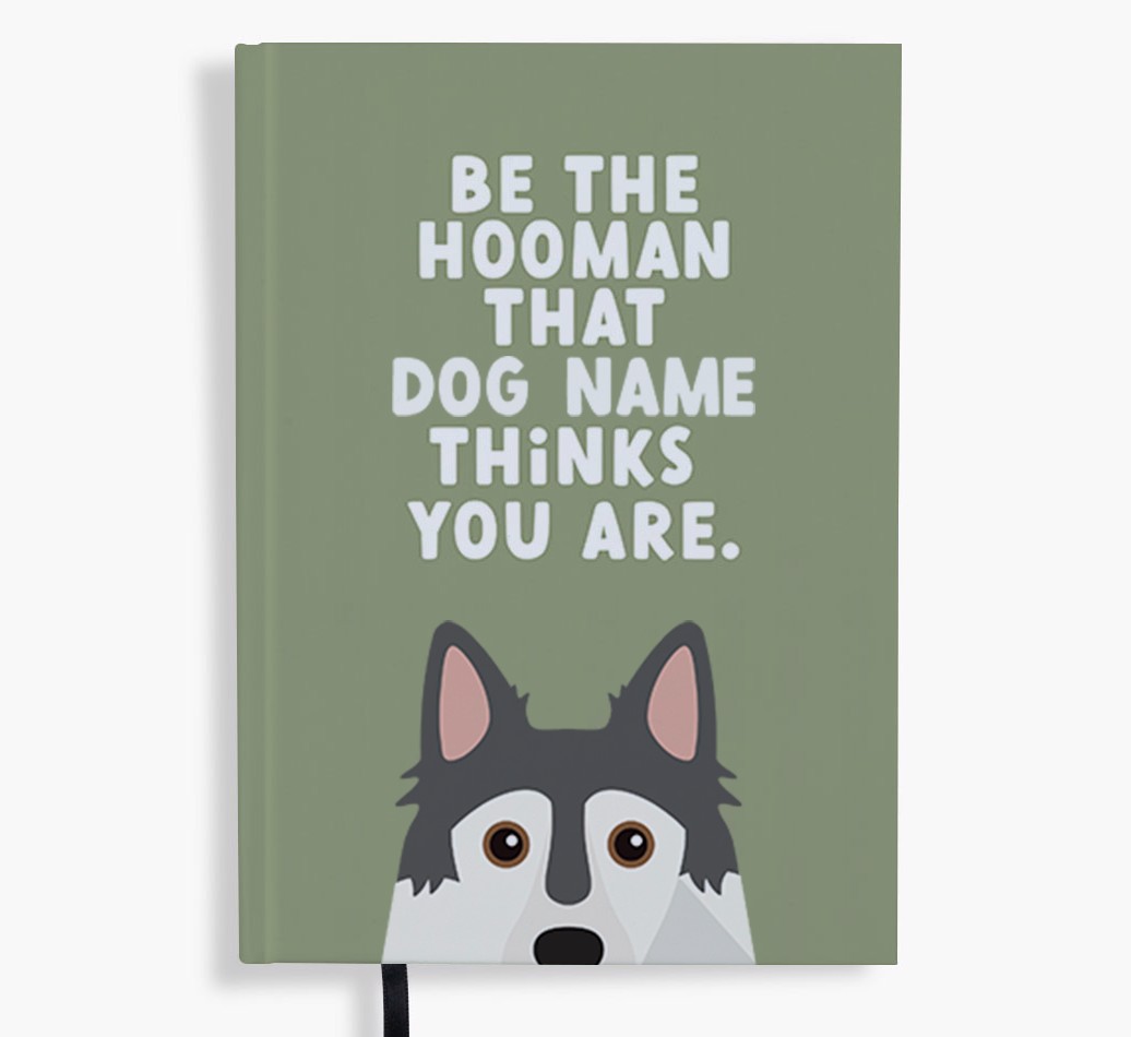 Be The Hooman: Personalised {breedFullName} Notebook