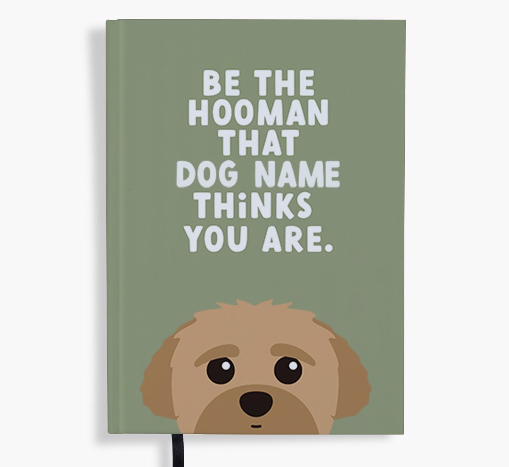 Be The Hooman: Personalised {breedFullName} Notebook