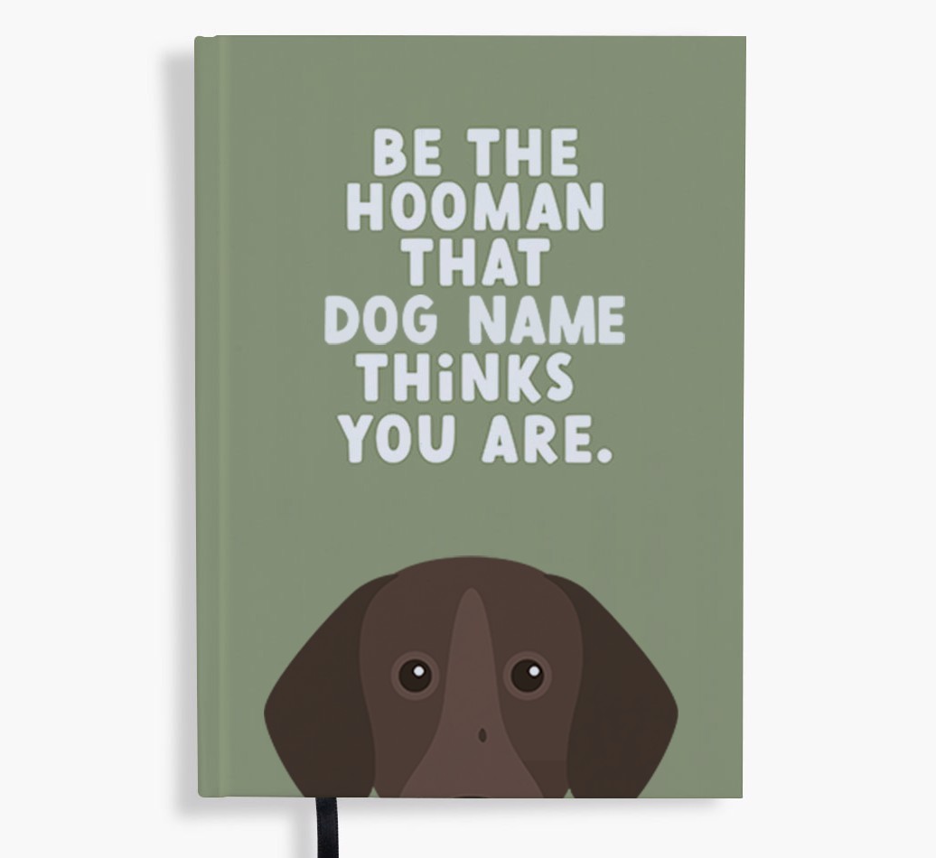 Be The Hooman: Personalised {breedFullName} Notebook