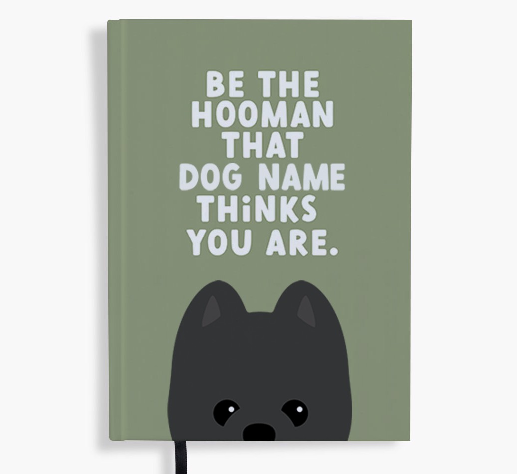 Be The Hooman: Personalised {breedFullName} Notebook