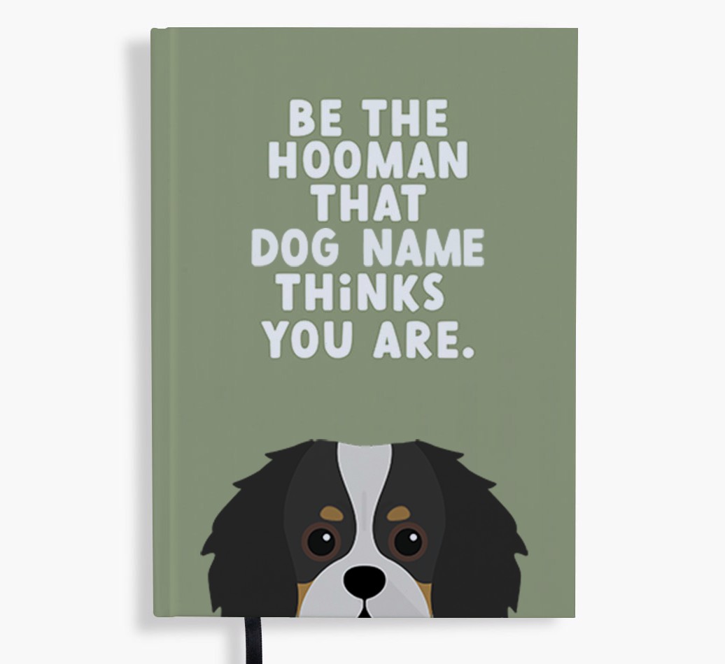 Be The Hooman: Personalised {breedFullName} Notebook