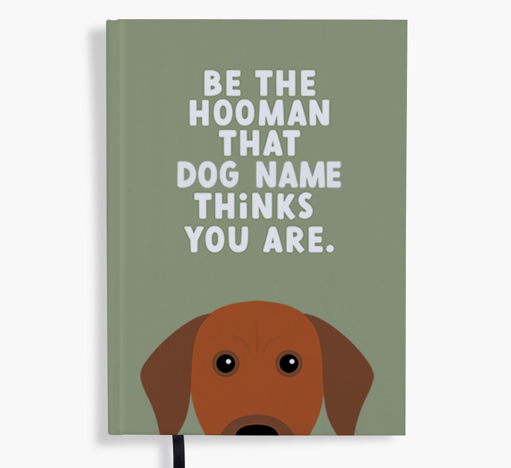 Be The Hooman: Personalised {breedFullName} Notebook