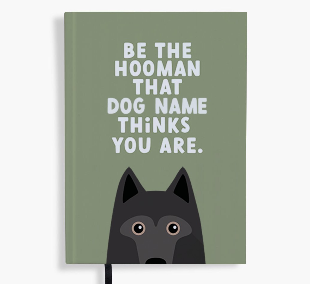 Be The Hooman: Personalised {breedFullName} Notebook