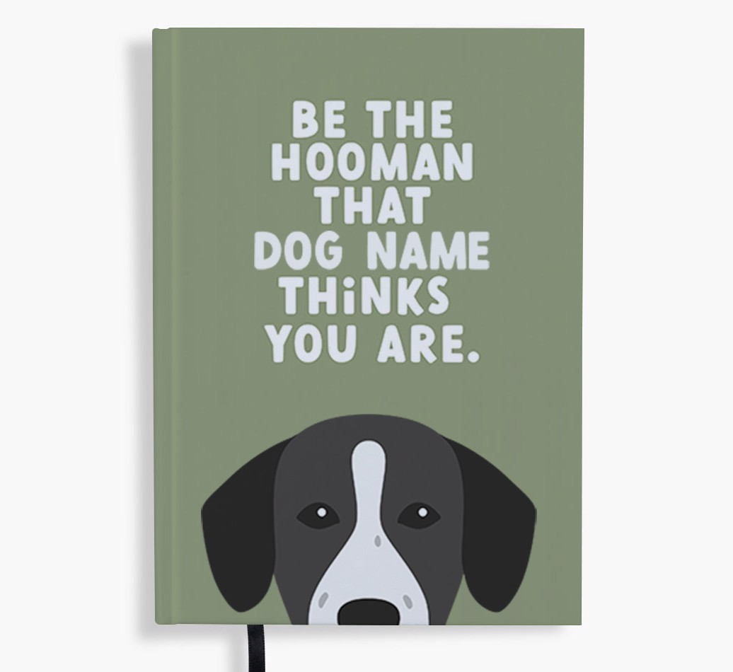Be The Hooman: Personalised {breedFullName} Notebook