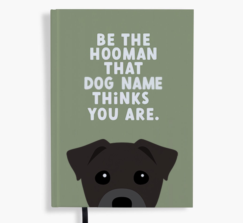 Be The Hooman: Personalized {breedFullName} Notebook