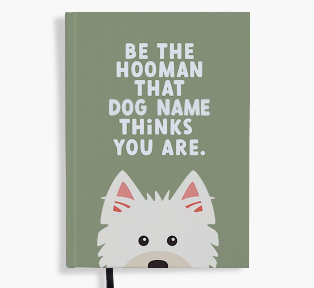 Be The Hooman: Personalised {breedFullName} Notebook