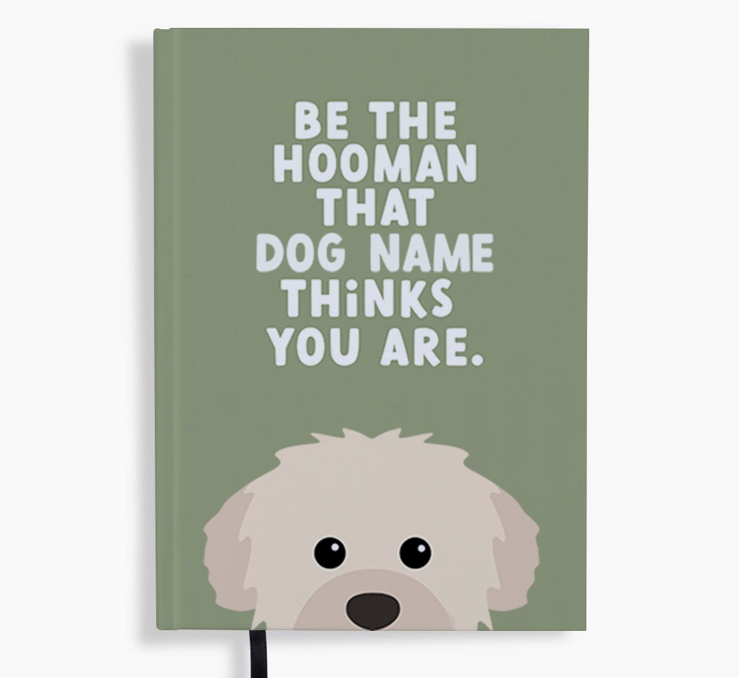 Be The Hooman: Personalised {breedFullName} Notebook