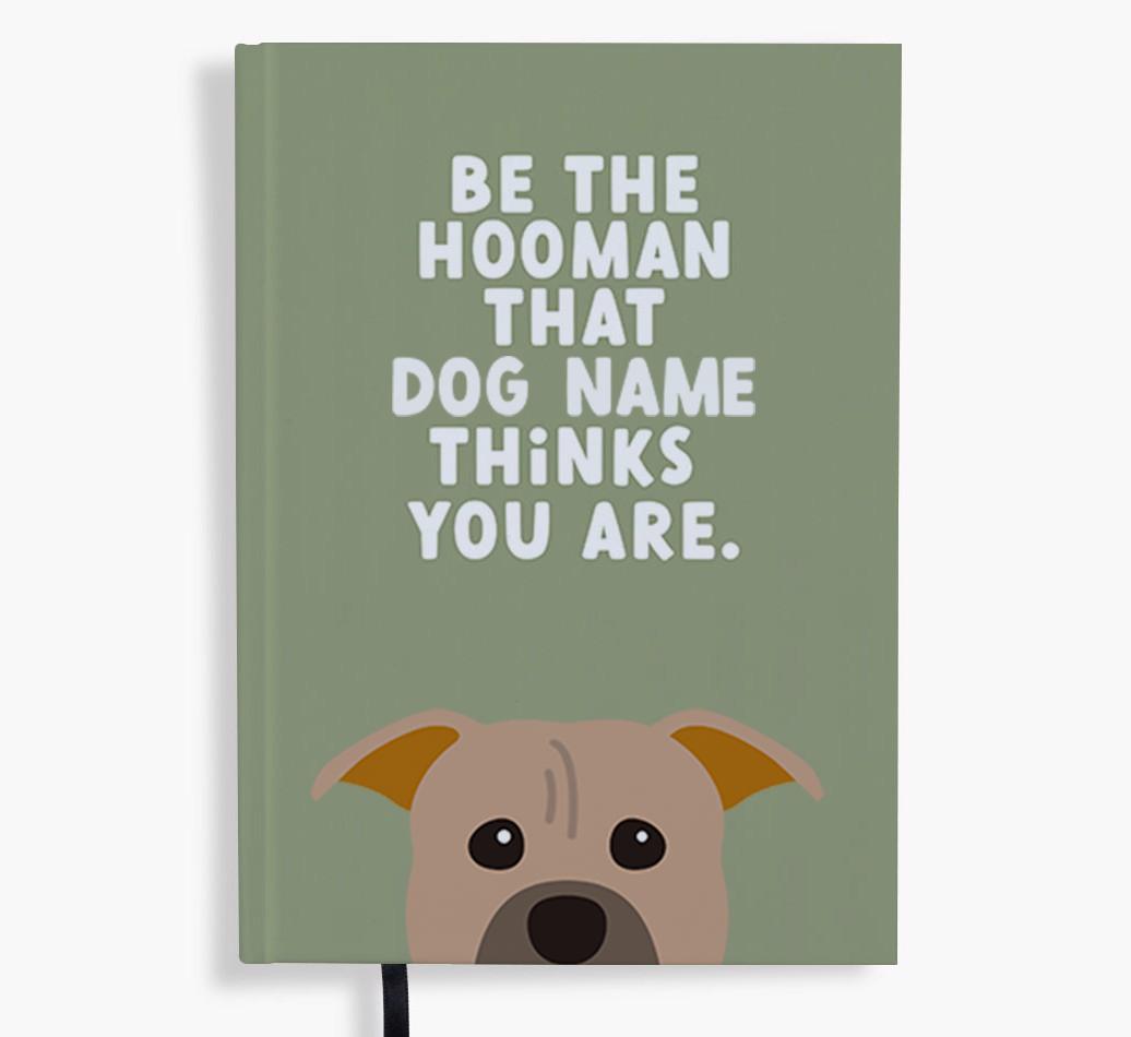 Be The Hooman: Personalized {breedFullName} Notebook