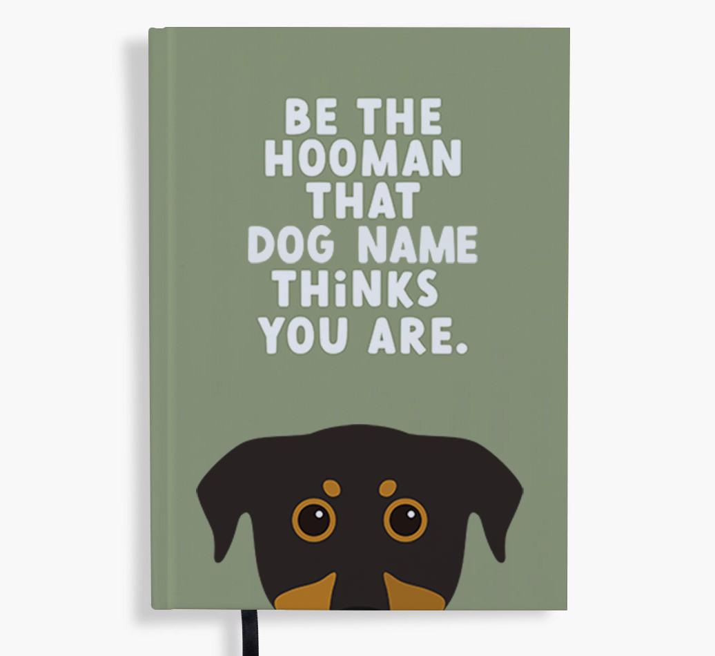 Be The Hooman: Personalized {breedFullName} Notebook