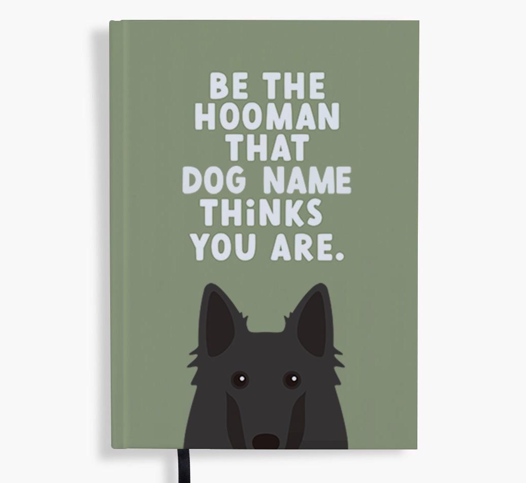 Be The Hooman: Personalized {breedFullName} Notebook