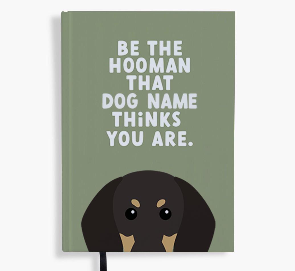 Be The Hooman: Personalized {breedFullName} Notebook