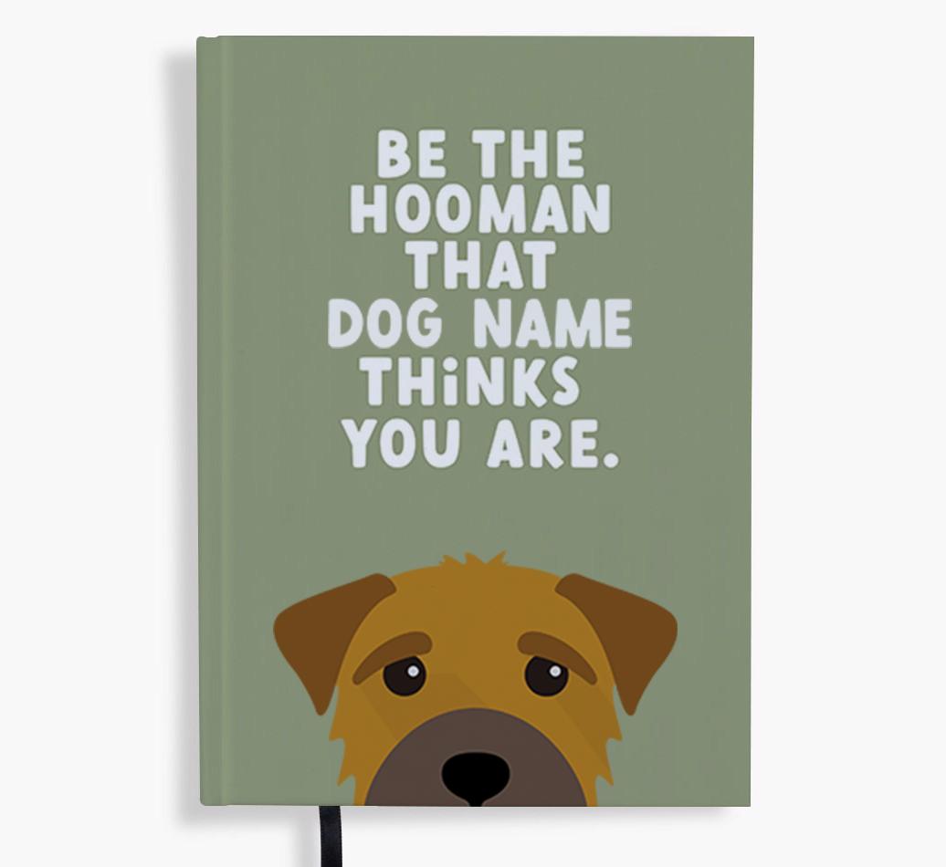 Be The Hooman: Personalized {breedFullName} Notebook