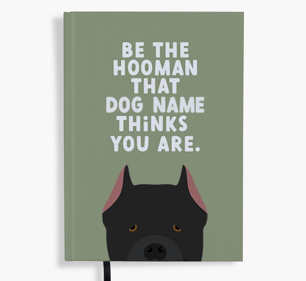 Be The Hooman: Personalized {breedFullName} Notebook