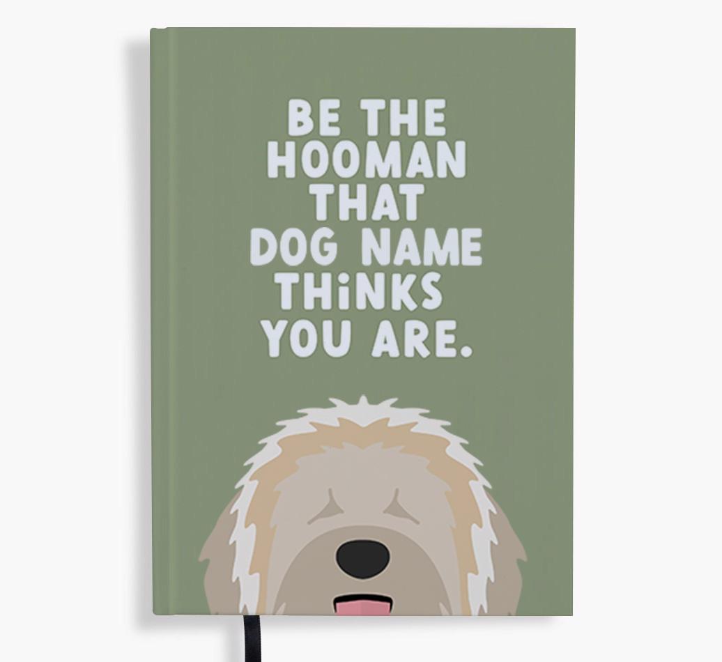 Be The Hooman: Personalized {breedFullName} Notebook