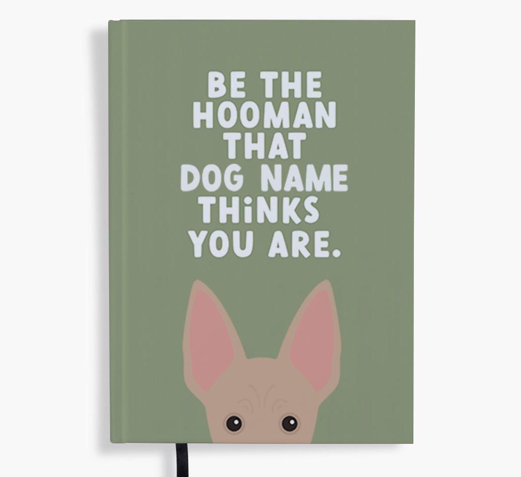 Be The Hooman: Personalized {breedFullName} Notebook
