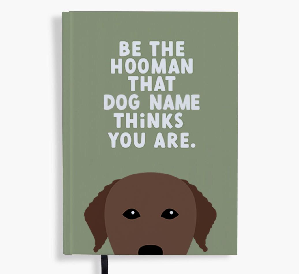 Be The Hooman: Personalized {breedFullName} Notebook