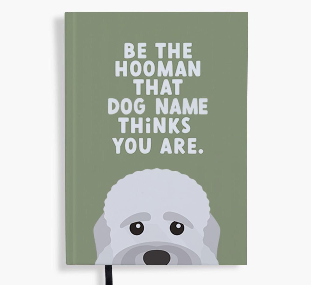 Be The Hooman: Personalized {breedFullName} Notebook