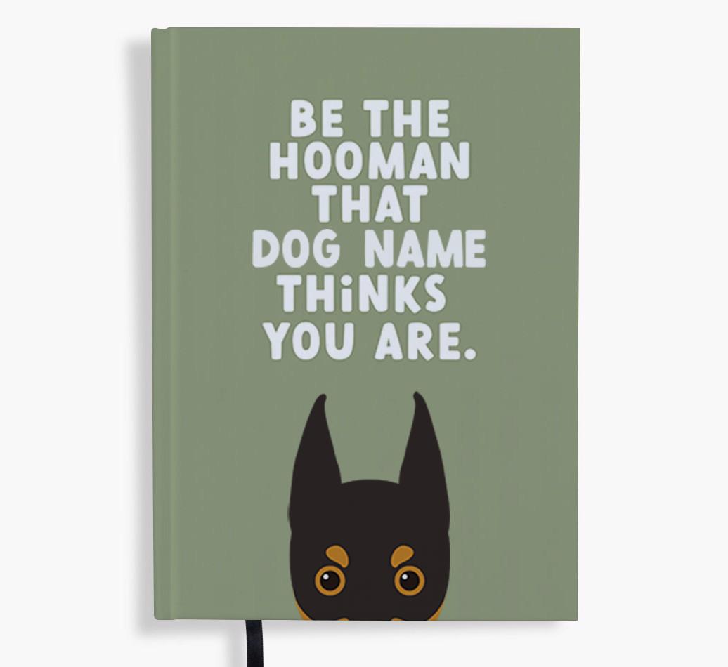 Be The Hooman: Personalized {breedFullName} Notebook