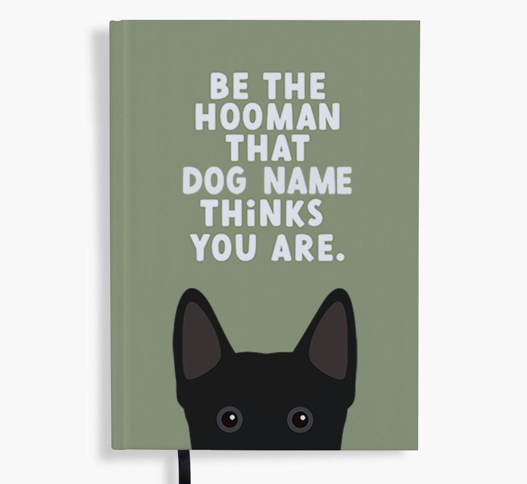 Be The Hooman: Personalized {breedFullName} Notebook