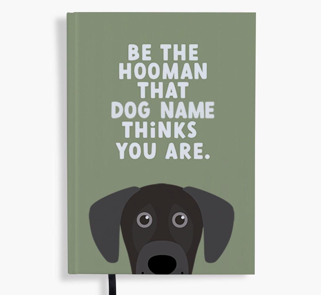Be The Hooman: Personalized {breedFullName} Notebook