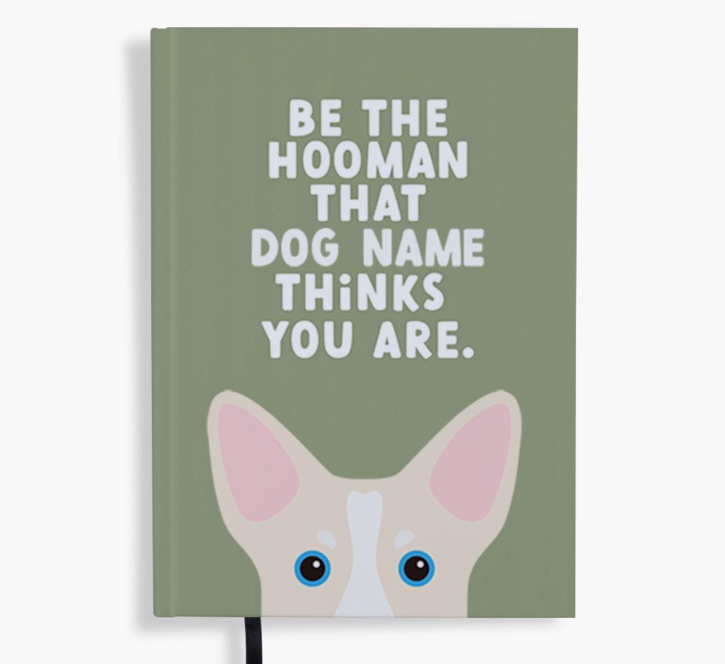 Be The Hooman: Personalized {breedFullName} Notebook