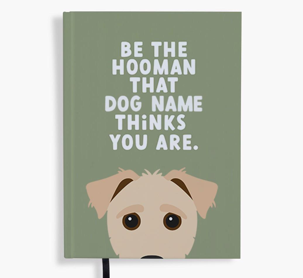 Be The Hooman: Personalized {breedFullName} Notebook