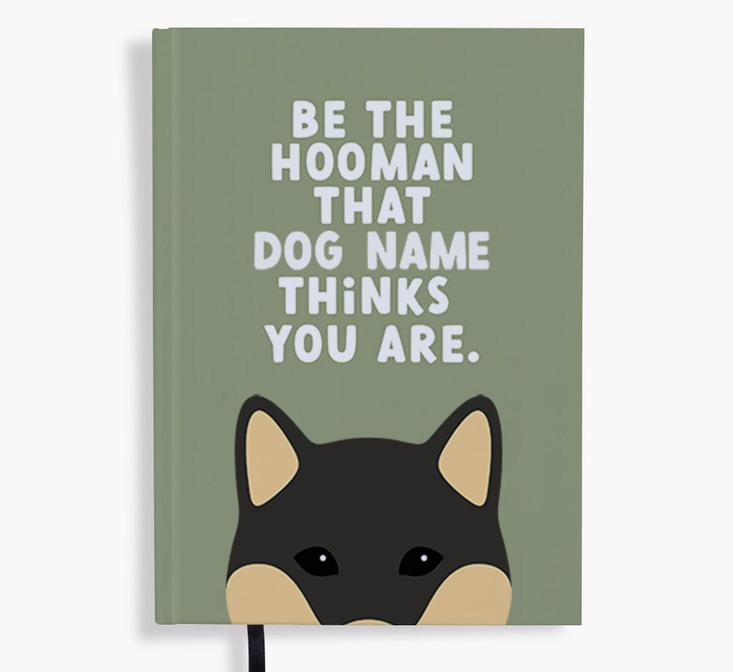 Be The Hooman: Personalized {breedFullName} Notebook