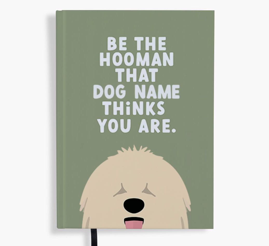 Be The Hooman: Personalized {breedFullName} Notebook