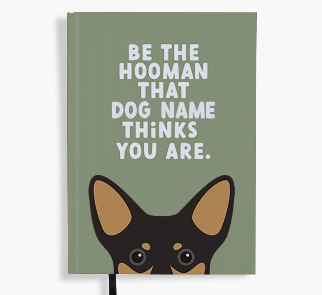 Be The Hooman: Personalized {breedFullName} Notebook