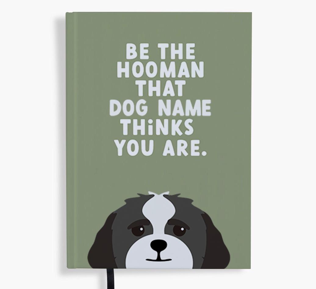 Be The Hooman: Personalized {breedFullName} Notebook