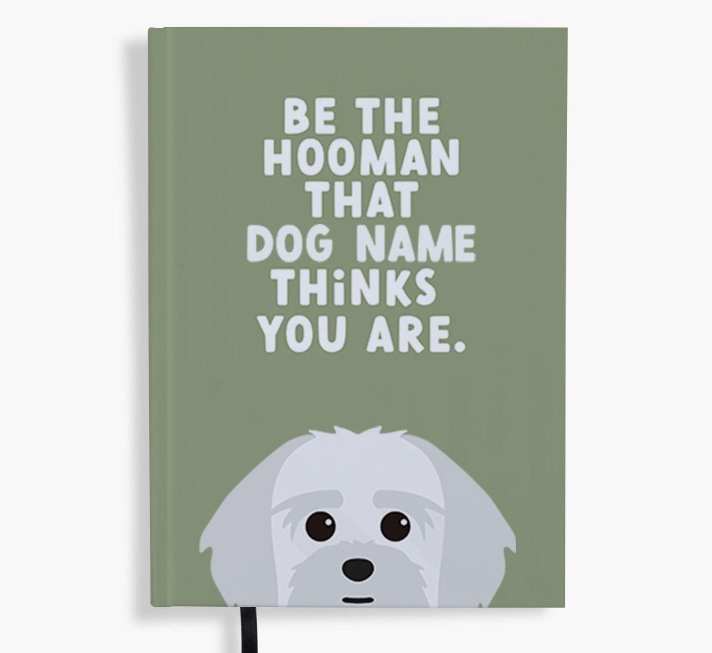 Be The Hooman: Personalized {breedFullName} Notebook