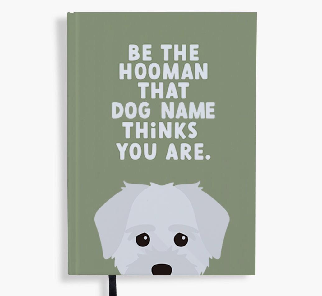 Be The Hooman: Personalized {breedFullName} Notebook
