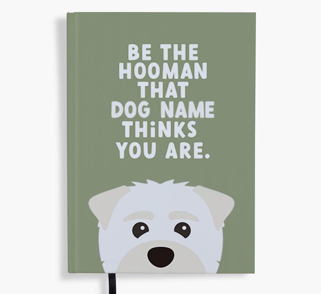 Be The Hooman: Personalized {breedFullName} Notebook